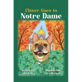 Clover Goes to Notre Dame - Hardcover