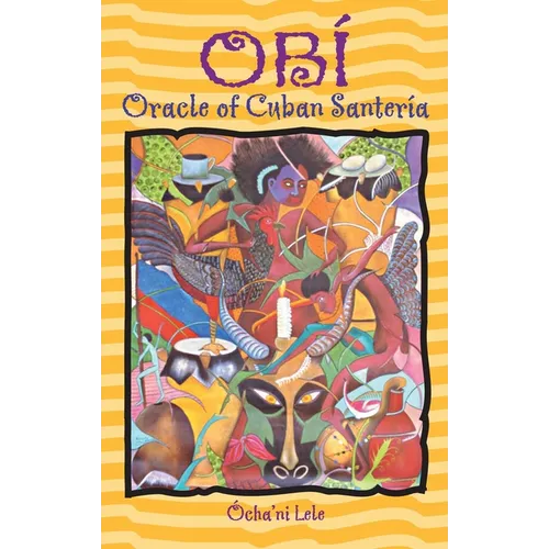 Obí: Oracle of Cuban Santería - Paperback