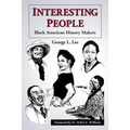 Interesting People: Black American History Makers