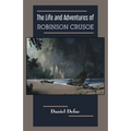 The Life and Adventures of Robinson Crusoe - Paperback