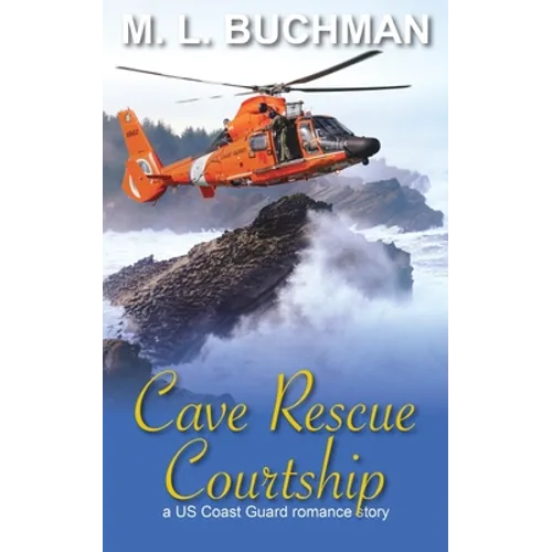 Cave Rescue Courtship: a military romance story