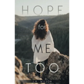 Hope for Me Too - Paperback