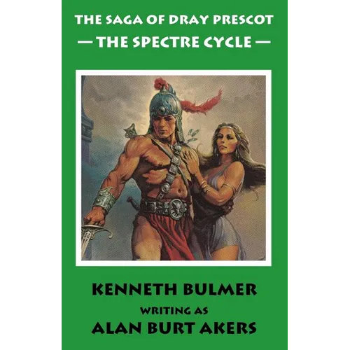 The Spectre Cycle [The fifteenth Dray Prescot omnibus] - Paperback