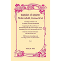 Families of Ancient Wethersfield, Connecticut, VOLUME 1 ONLY