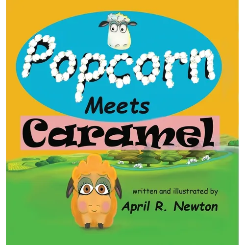 Popcorn: Meets Caramel - Hardcover