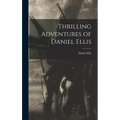 Thrilling Adventures of Daniel Ellis
