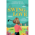 A Swing at Love - Paperback