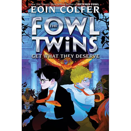 The Fowl Twins Get What They Deserve - Paperback