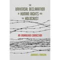The Universal Declaration of Human Rights and the Holocaust: An Endangered Connection