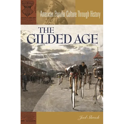 The Gilded Age