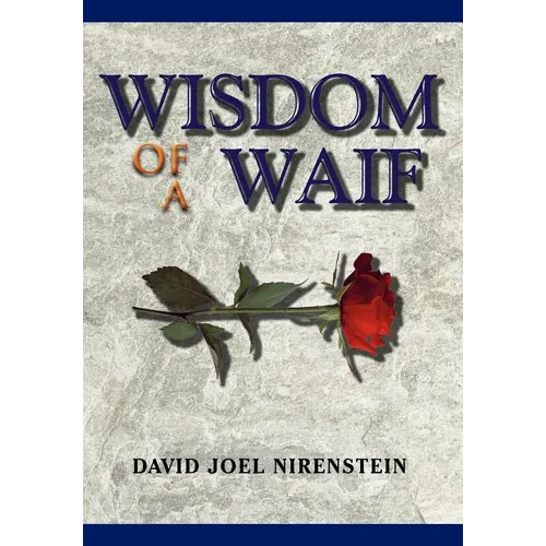 Wisdom of a Waif - Hardcover