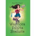 Warriors Are Like Pearls and Biscuits - Hardcover