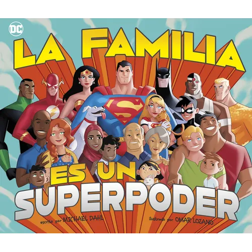 La Familia Es Un Superpoder (Family Is a Superpower) - Library Binding