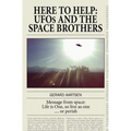 Here to Help: UFOs and the Space Brothers - Paperback