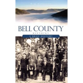 Bell County, Kentucky: A Brief History