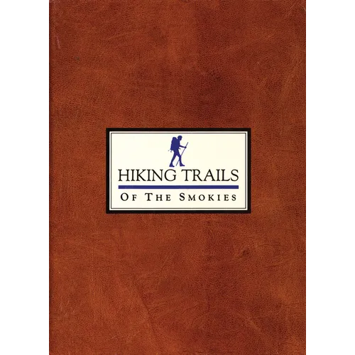 Hiking Trails of the Smokies - Paperback