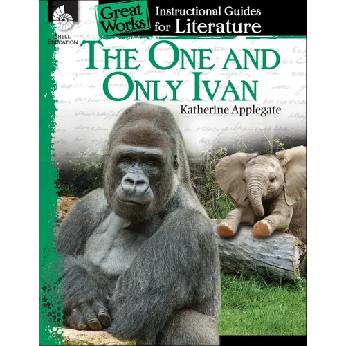 The One and Only Ivan: An Instructional Guide for Literature - Paperback