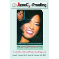 AcneC(R)X-Proofing: An Effective Acne Complications Prevention Book - Paperback