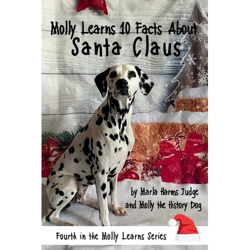 Molly Learns 10 Facts About Santa Claus - Hardcover