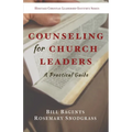 Counseling for Church Leaders: A Practical Guide - Paperback