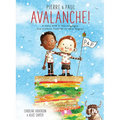 Pierre & Paul: Avalanche! - Hardcover
