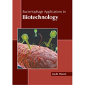 Bacteriophage Applications in Biotechnology - Hardcover