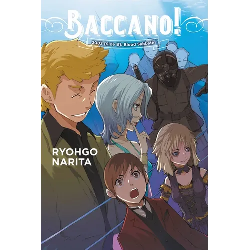 Baccano!, Vol. 13 (Light Novel): 2002 [Side B]: Blood Sabbath - Hardcover