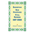 Barnstead New Hampshire Vital Records, 1887-2000
