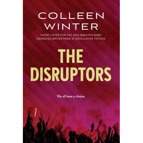 The Disruptors - Hardcover