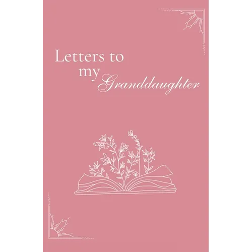 Letters to my Granddaughter (hardback) - Hardcover