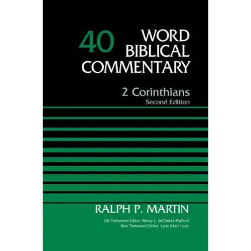 2 Corinthians, Volume 40: Second Edition 40 - Hardcover