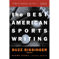 The Best American Sports Writing 2003 - Paperback