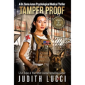 Tamper Proof: A Sonia Amon, MD Medical Thriller - Paperback