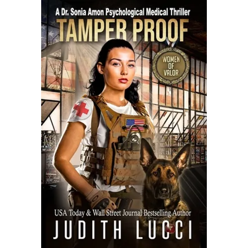 Tamper Proof: A Sonia Amon, MD Medical Thriller - Paperback
