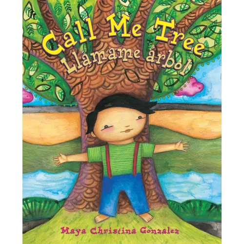 Call Me Tree / Llámame Árbol - Hardcover