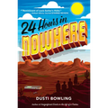 24 Hours in Nowhere - Paperback