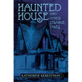 Haunted House and Other Strange Tales - Paperback