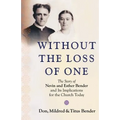 Without the Loss of One - Paperback