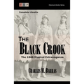 The Black Crook: The 1866 Musical Extravaganza: Complete Libretto - Paperback