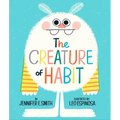 The Creature of Habit - Hardcover