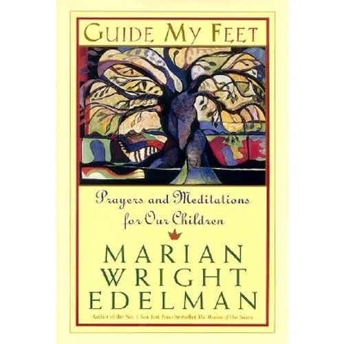 Guide My Feet: Prayers and Meditations for Our Children - Paperback