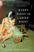 Every Night Is Ladies' Night - Paperback