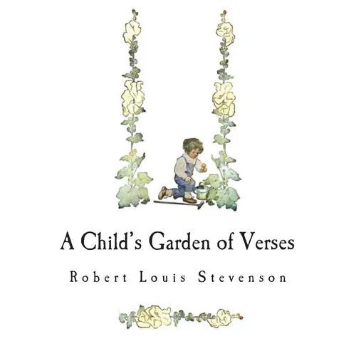 A Child's Garden of Verses - Paperback