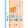 Secrets of a Shoe Addict - Paperback