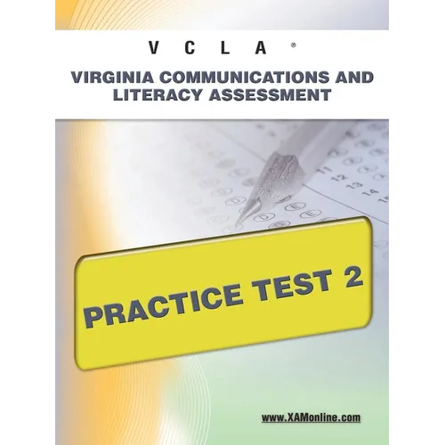 Vcla Virginia Communication and Literacy Assessmentpractice Test 2 - Paperback