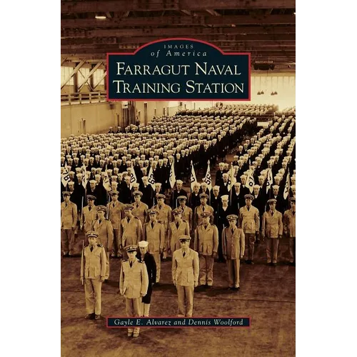 Farragut Naval Training Station