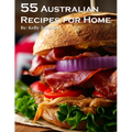 55 Australian Recipes for Home - Paperback