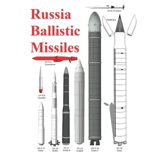 Russia Ballistic Missiles - Paperback