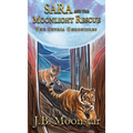 Sara and the Moonlight Rescue - Hardcover