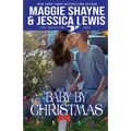 Baby by Christmas - Paperback